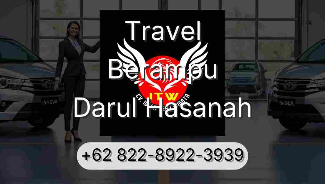 Travel Berampu Darul Hasanah