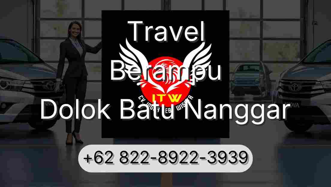 Travel Berampu Dolok Batu Nanggar