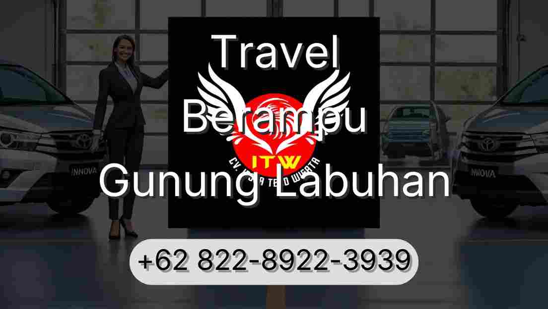 Travel Berampu Gunung Labuhan