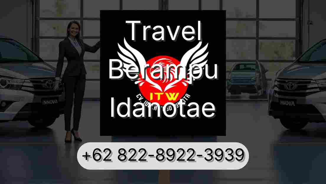 Travel Berampu Idanotae