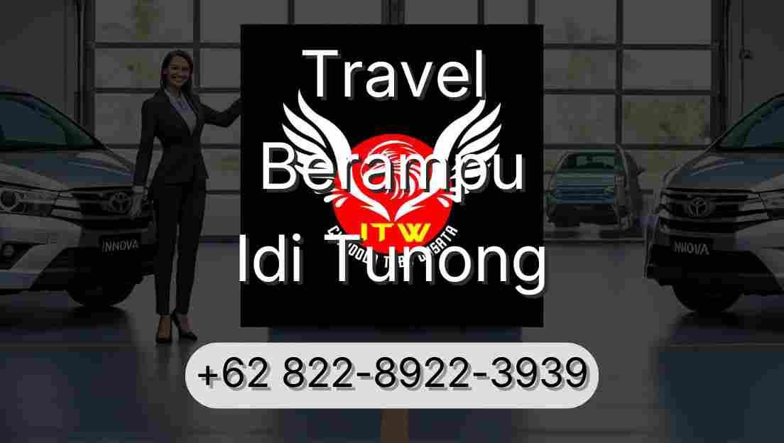 Travel Berampu Idi Tunong