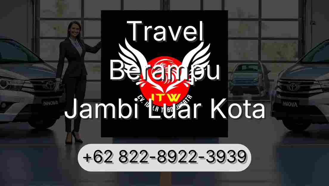 Travel Berampu Jambi Luar Kota