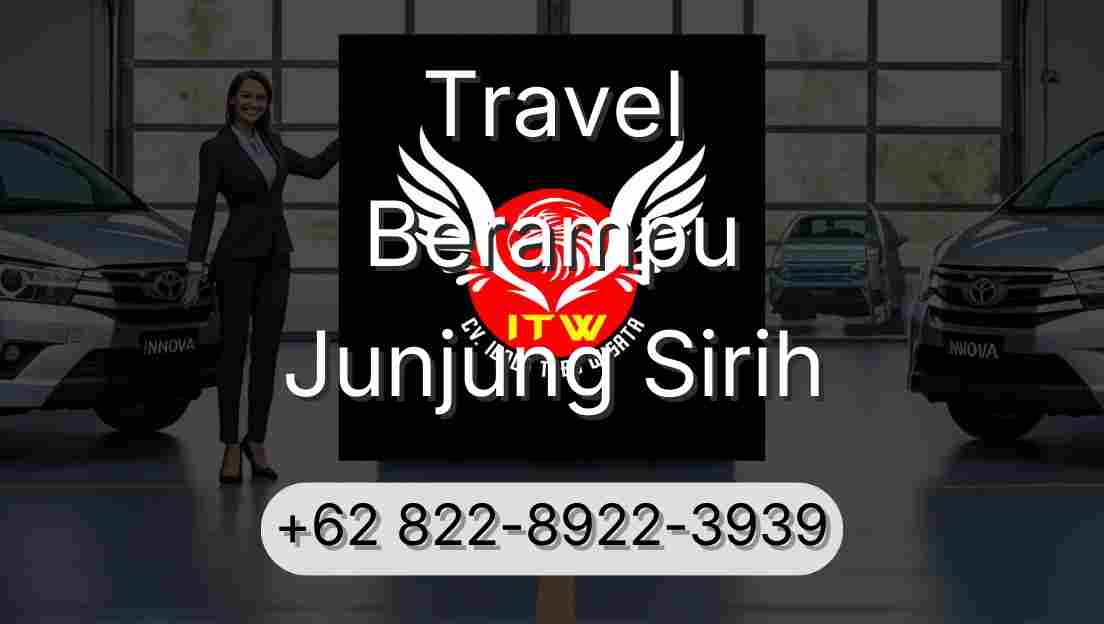 Travel Berampu Junjung Sirih