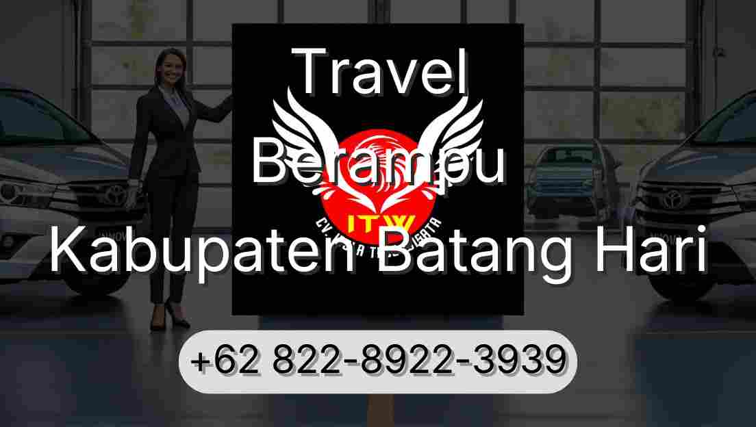 Travel Berampu Kabupaten Batang Hari