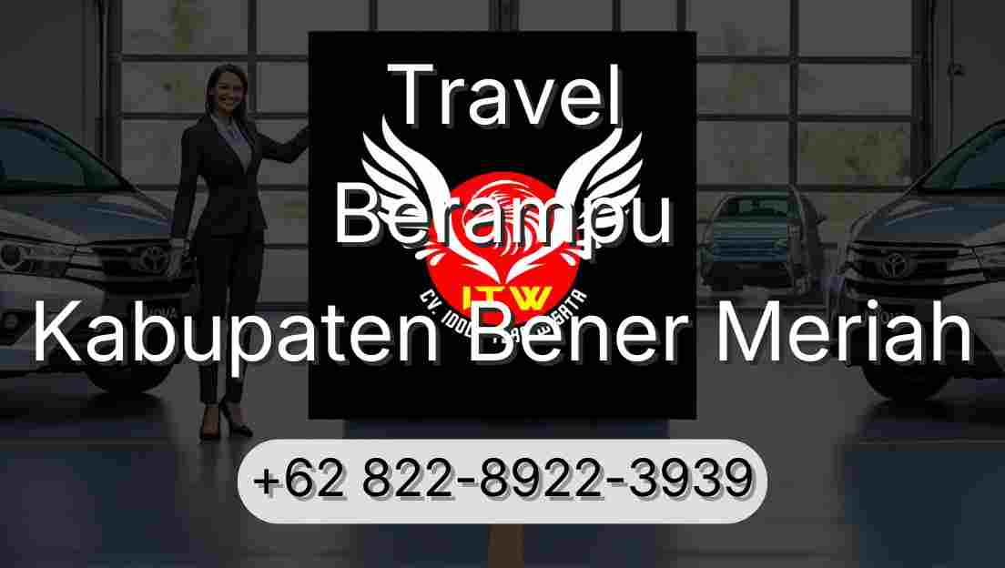 Travel Berampu Kabupaten Bener Meriah