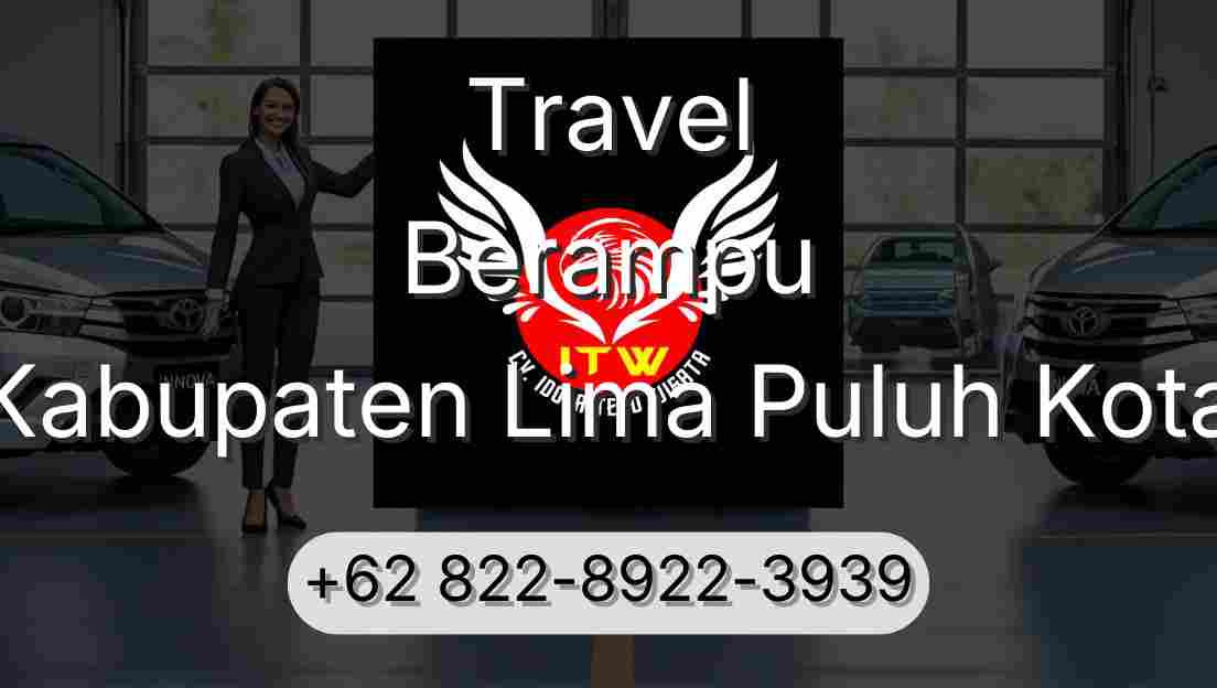 Travel Berampu Kabupaten Lima Puluh Kota