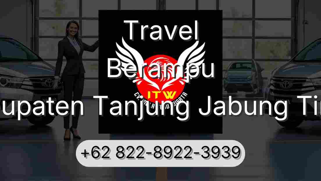 Travel Berampu Kabupaten Tanjung Jabung Timur
