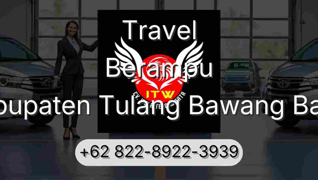 Travel Berampu Kabupaten Tulang Bawang Barat