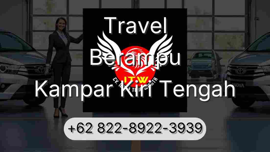 Travel Berampu Kampar Kiri Tengah