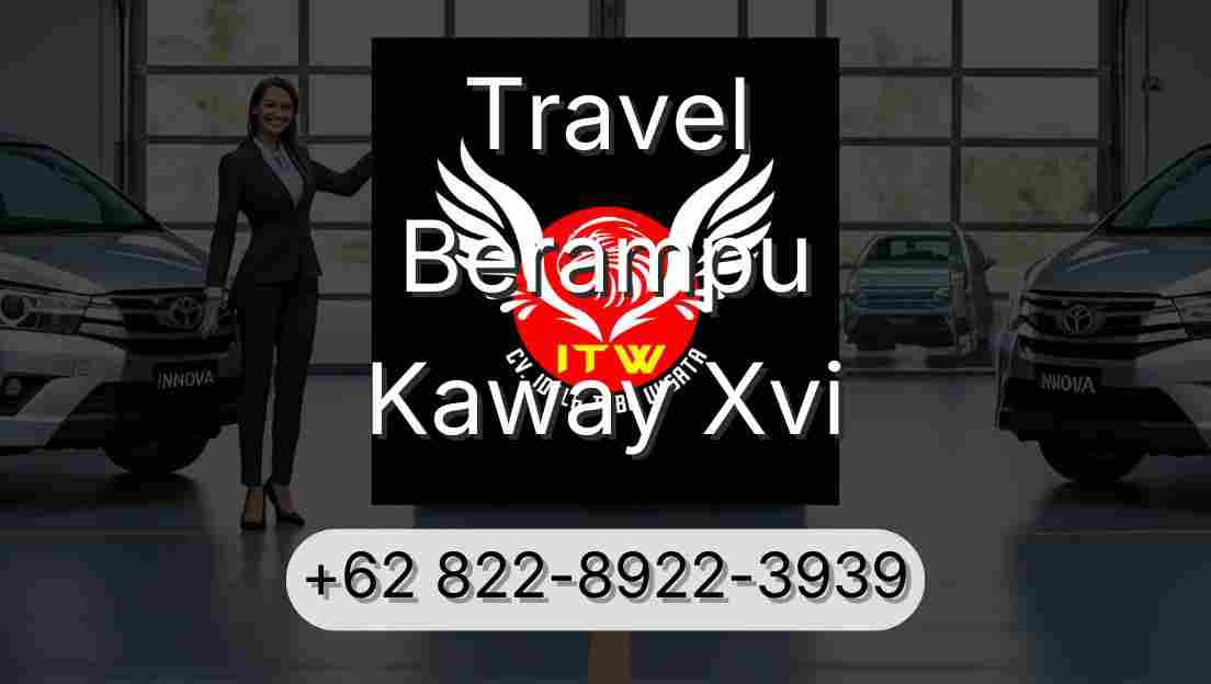 Travel Berampu Kaway Xvi