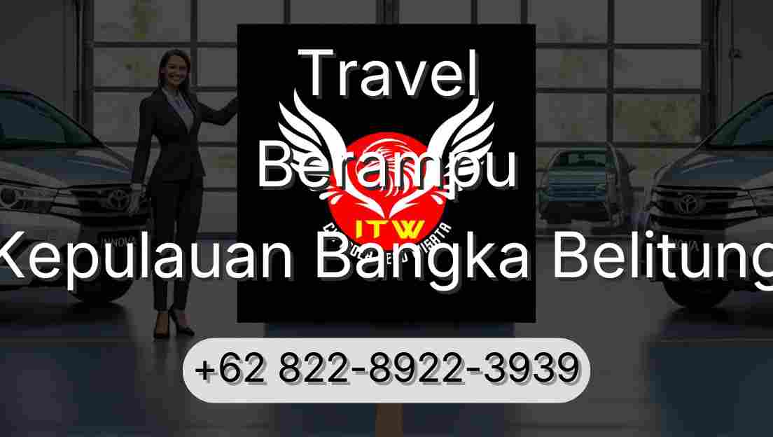 Travel Berampu Kepulauan Bangka Belitung