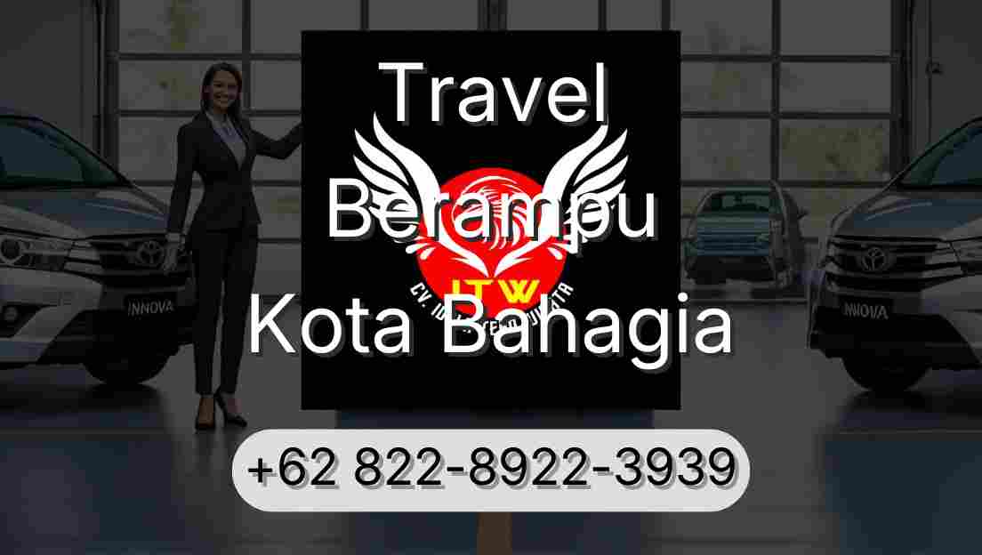 Travel Berampu Kota Bahagia