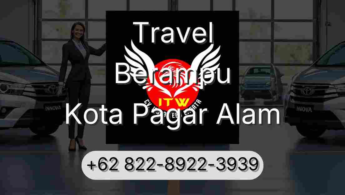 Travel Berampu Kota Pagar Alam