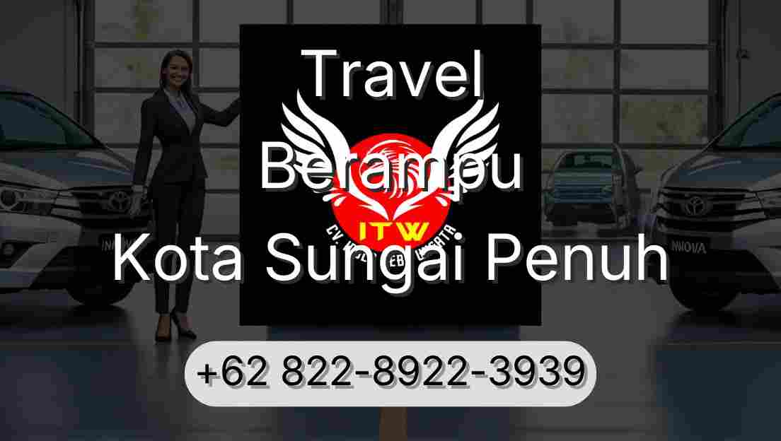 Travel Berampu Kota Sungai Penuh