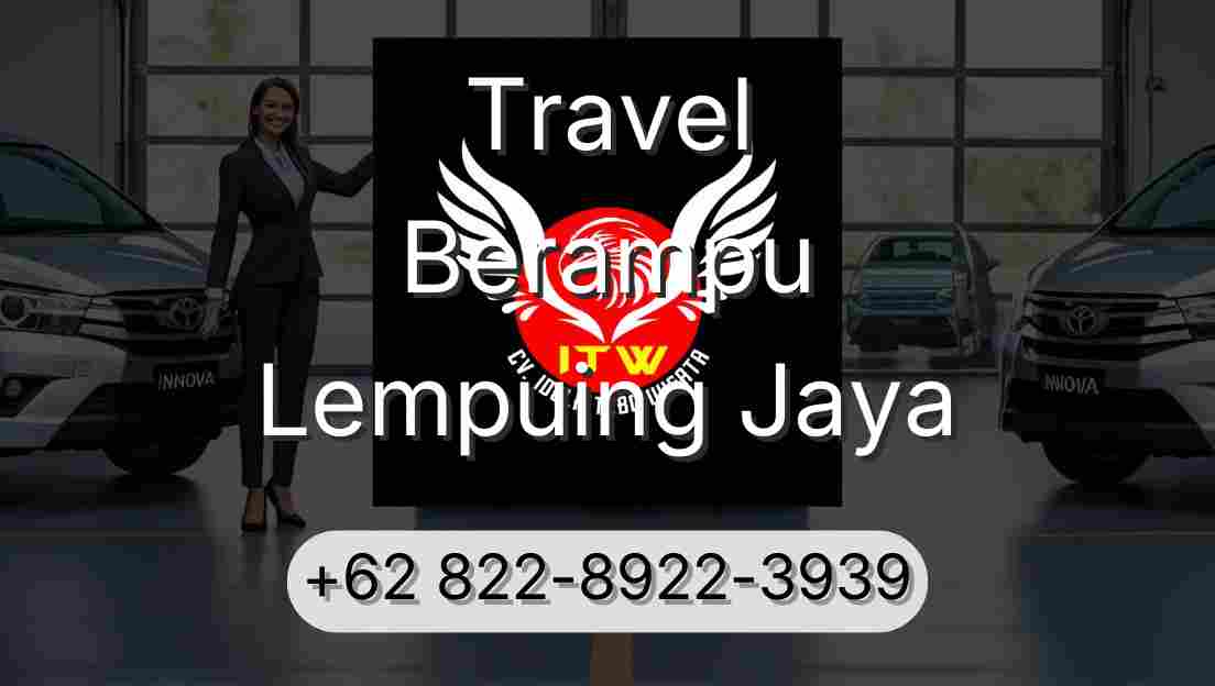 Travel Berampu Lempuing Jaya