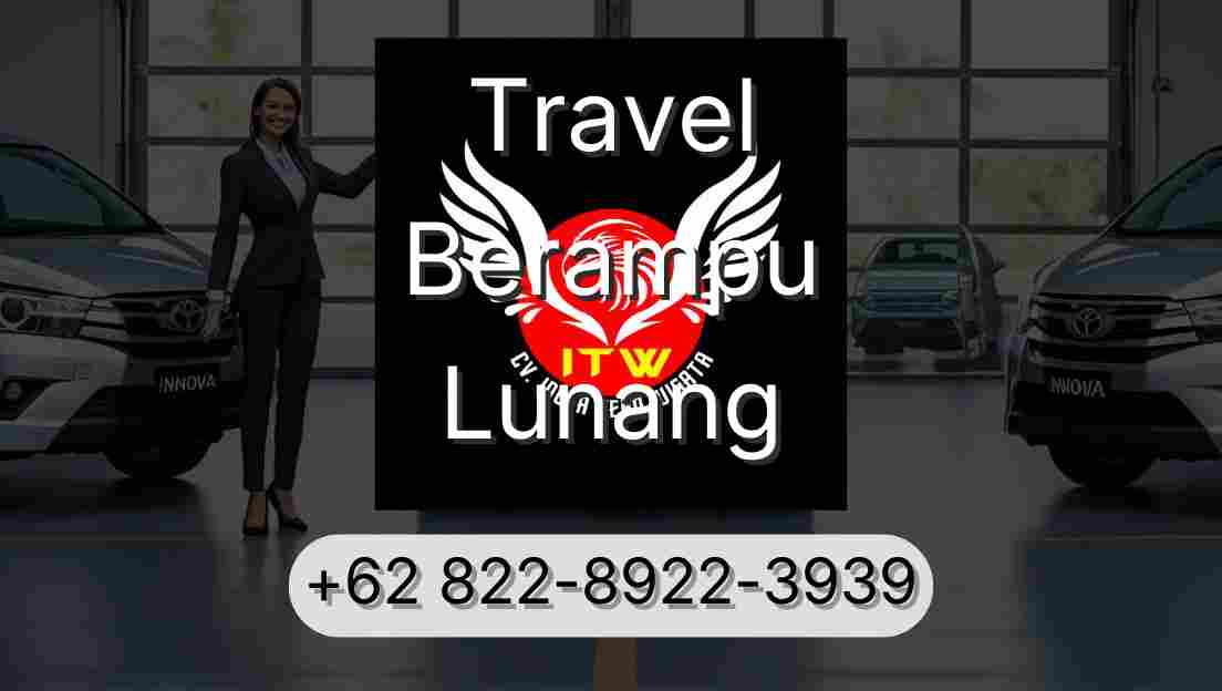 Travel Berampu Lunang