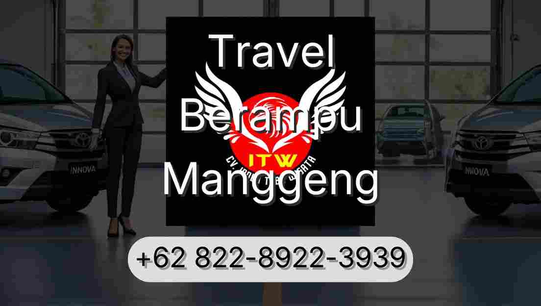 Travel Berampu Manggeng