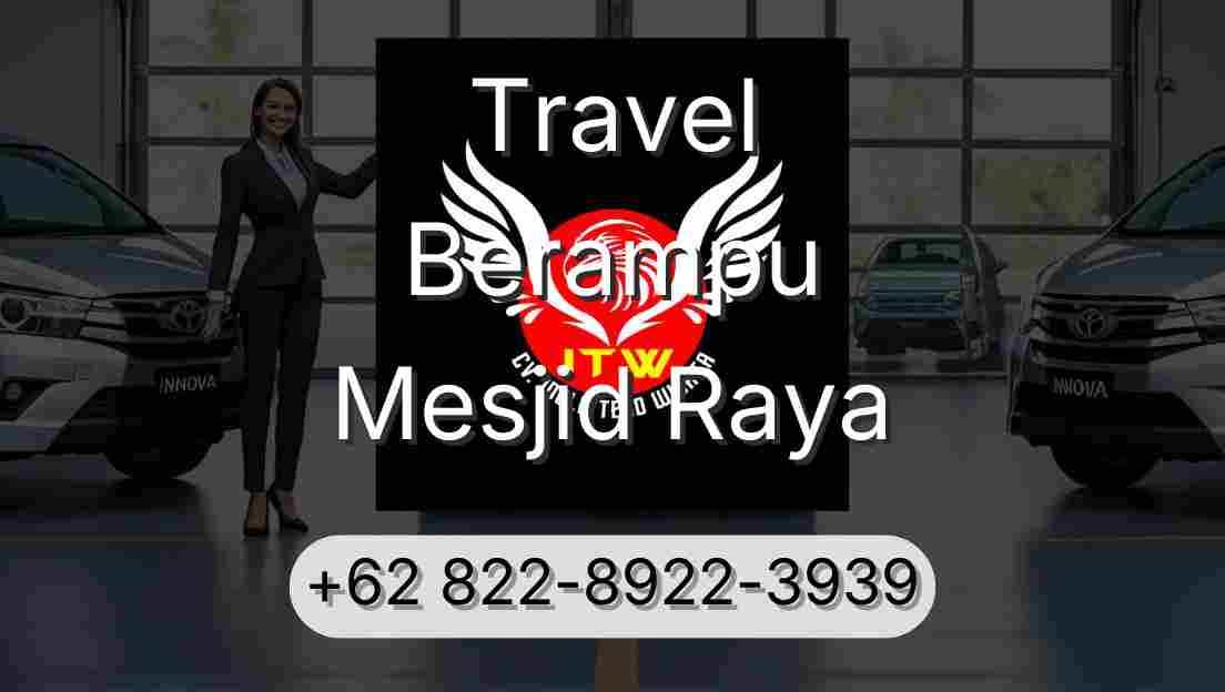 Travel Berampu Mesjid Raya