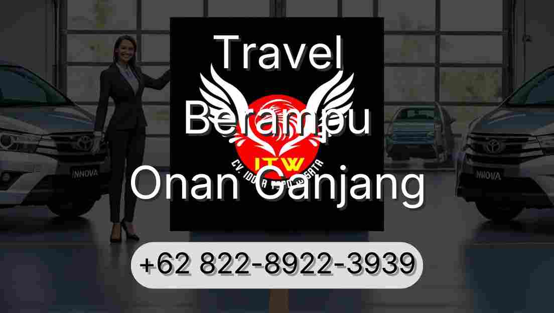 Travel Berampu Onan Ganjang