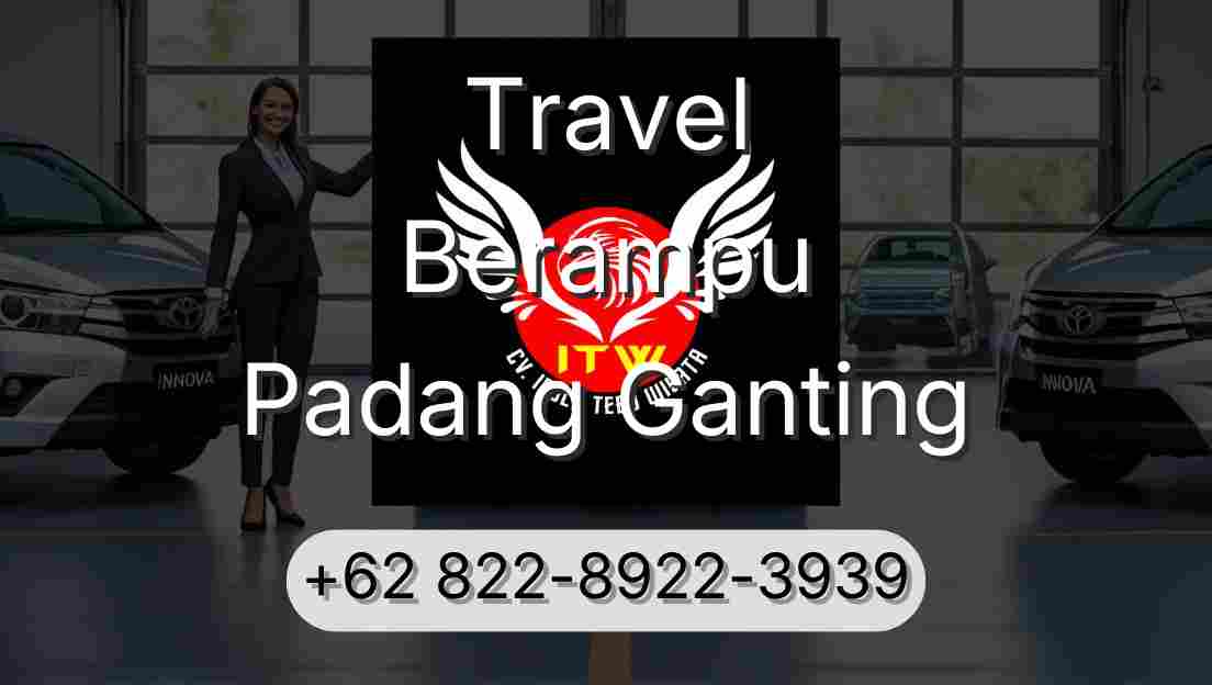 Travel Berampu Padang Ganting