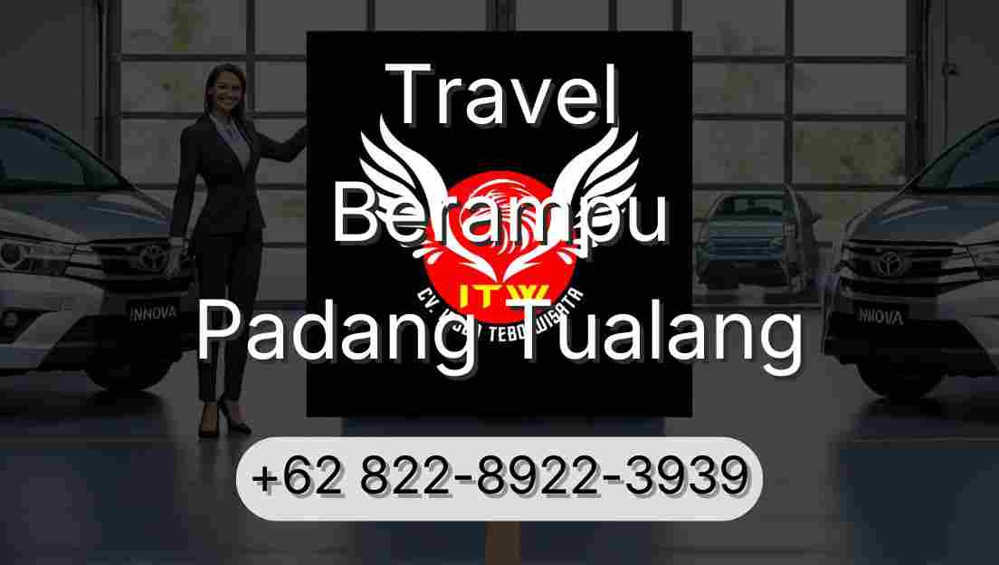 Travel Berampu Padang Tualang