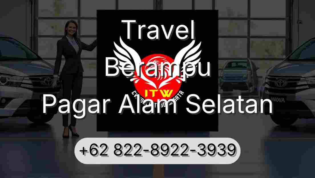 Travel Berampu Pagar Alam Selatan