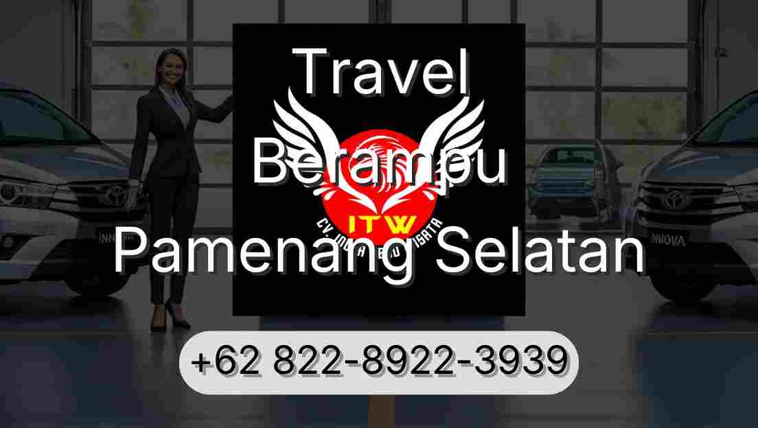 Travel Berampu Pamenang Selatan
