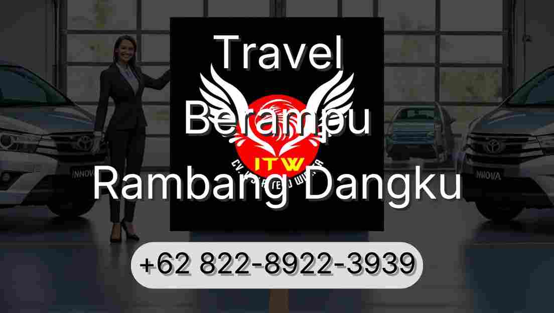 Travel Berampu Rambang Dangku