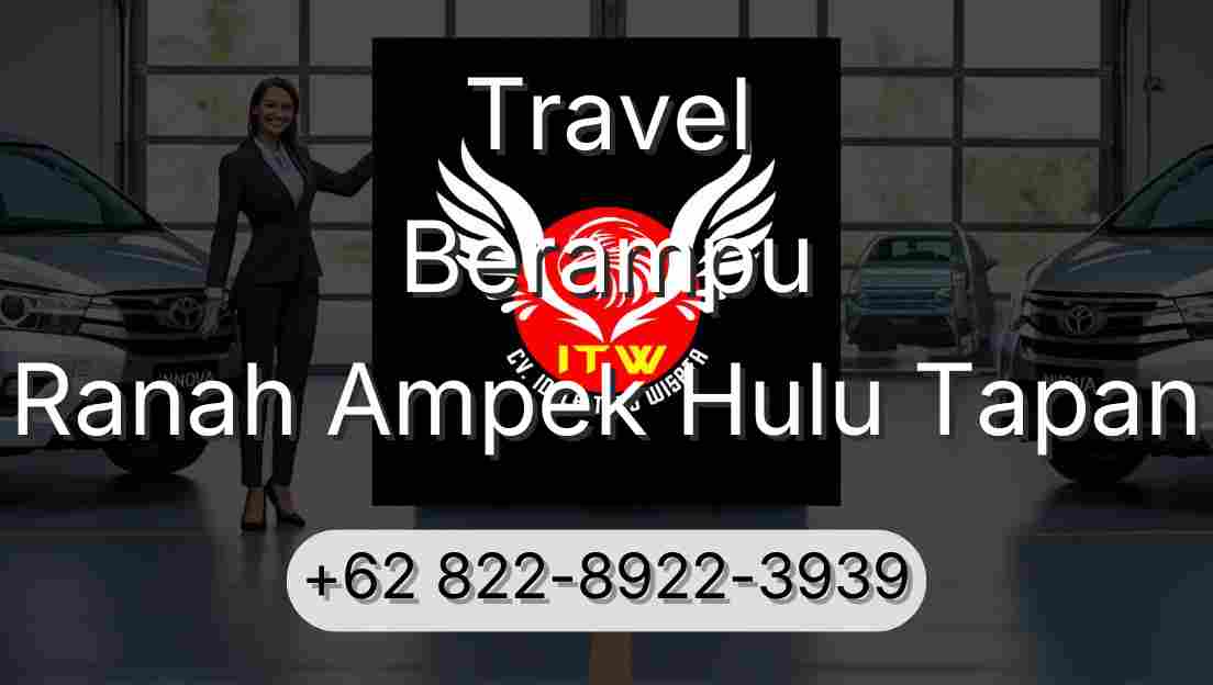 Travel Berampu Ranah Ampek Hulu Tapan