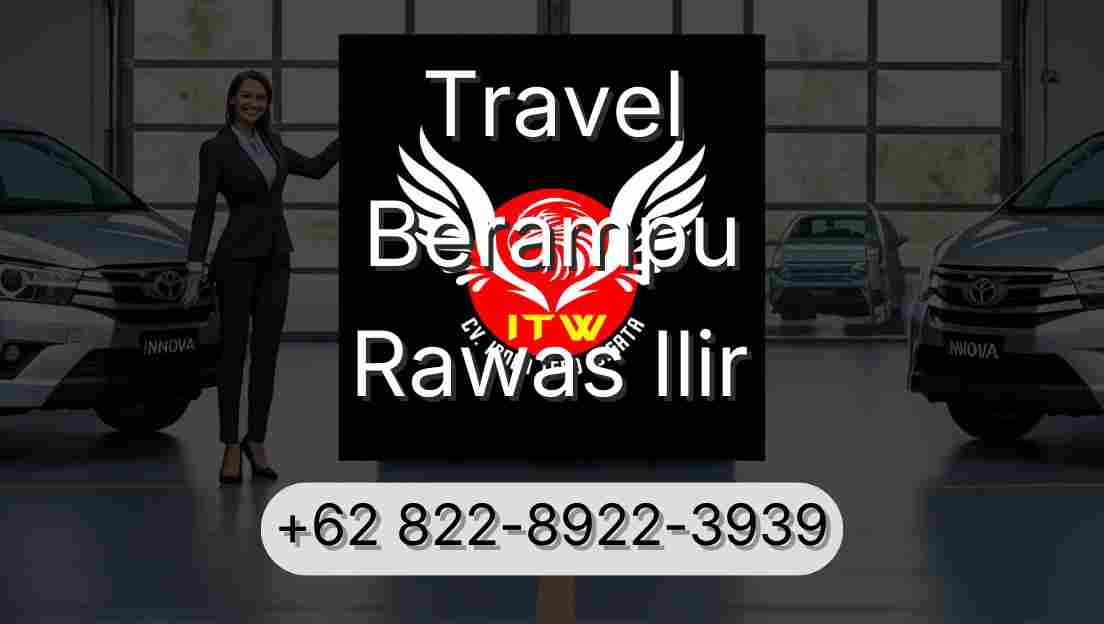 Travel Berampu Rawas Ilir