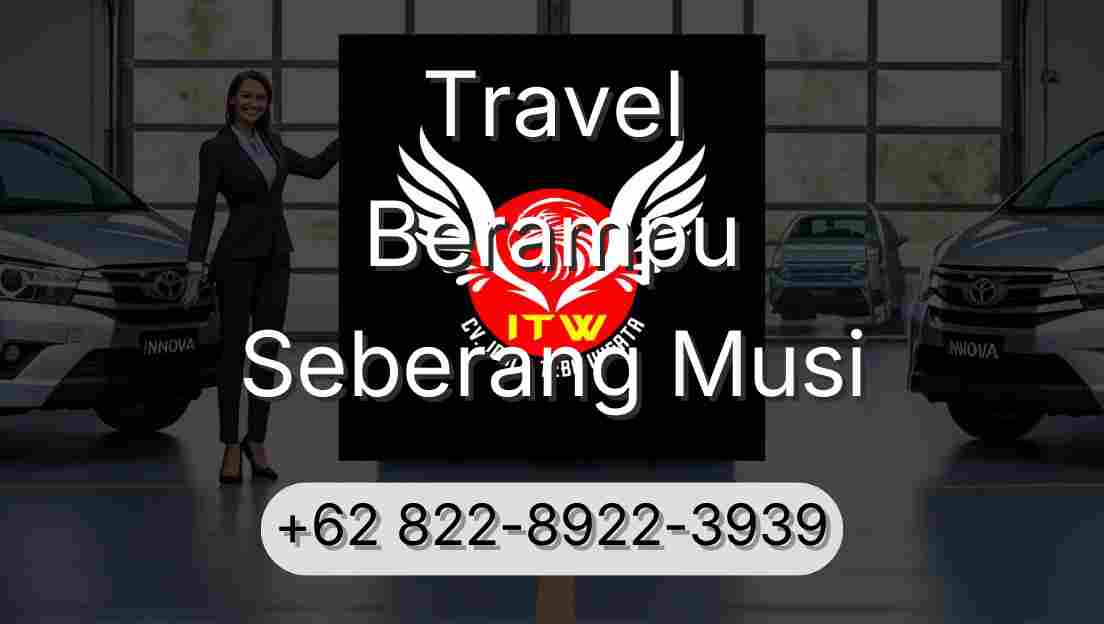 Travel Berampu Seberang Musi