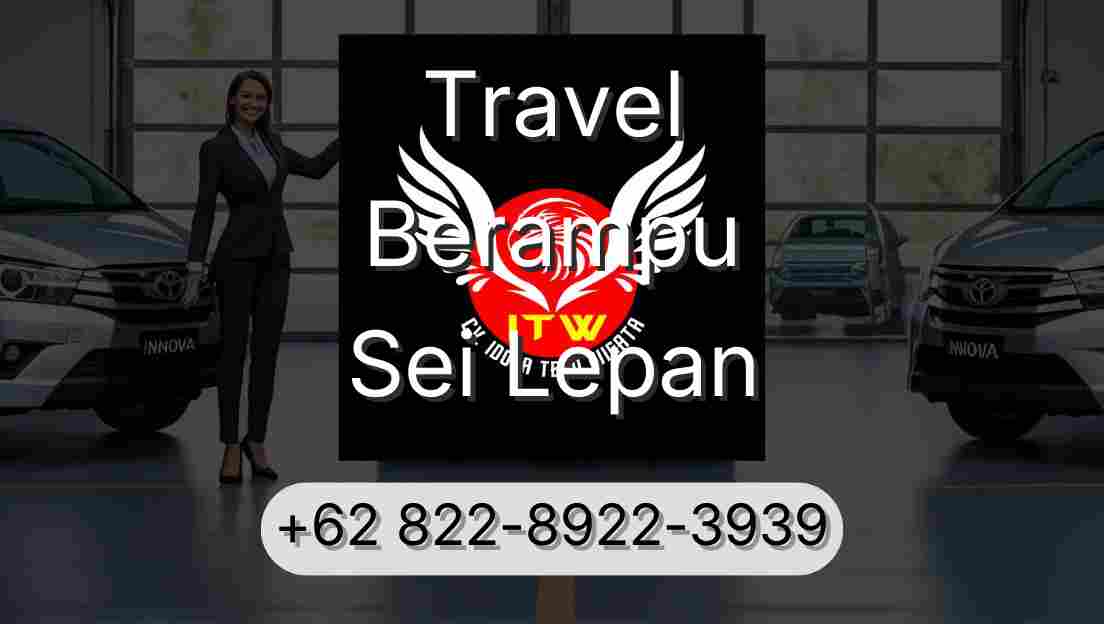 Travel Berampu Sei Lepan