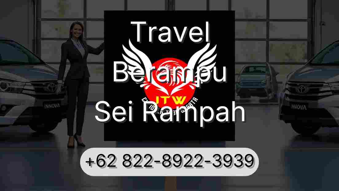 Travel Berampu Sei Rampah