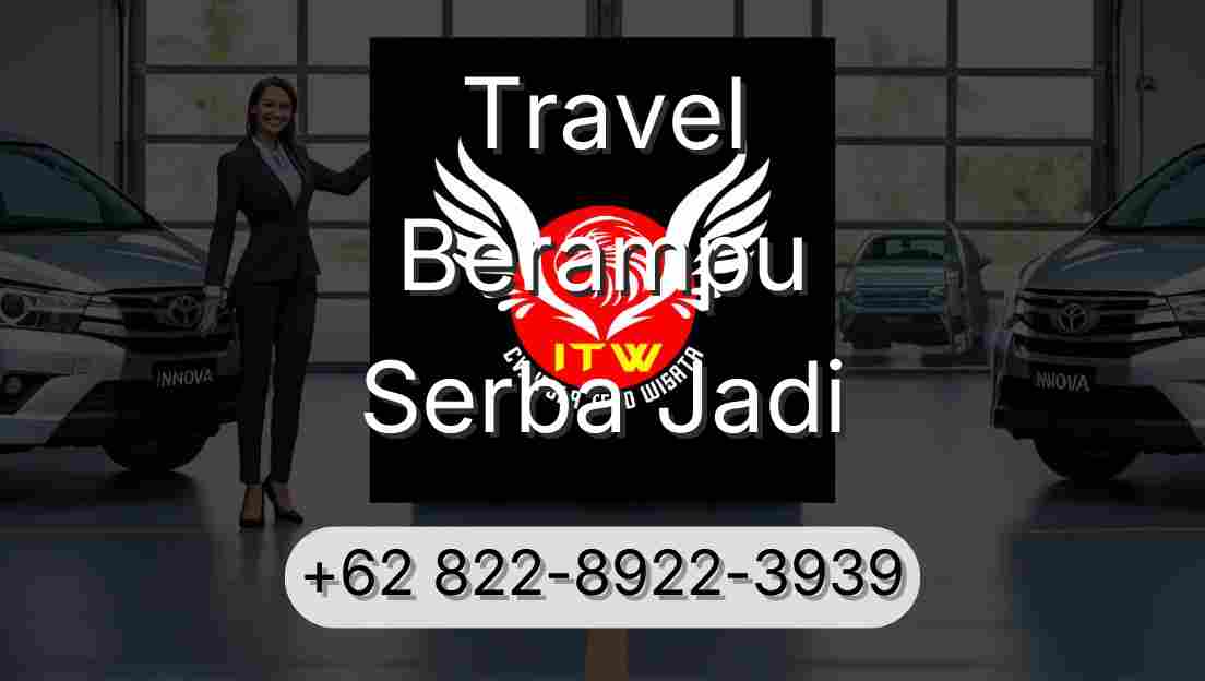 Travel Berampu Serba Jadi
