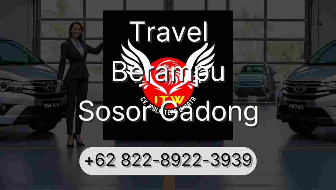Travel Berampu Sosor Gadong