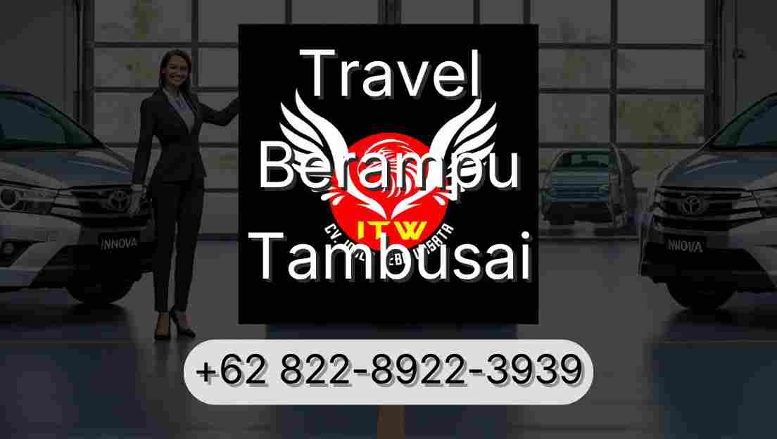 Travel Berampu Tambusai