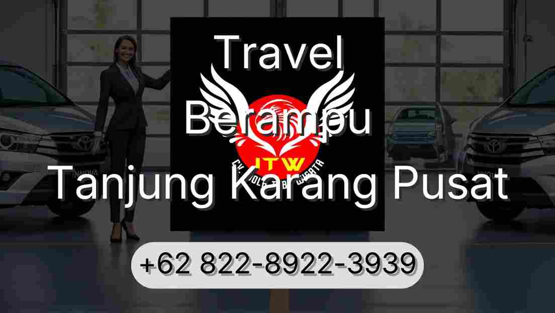 Travel Berampu Tanjung Karang Pusat