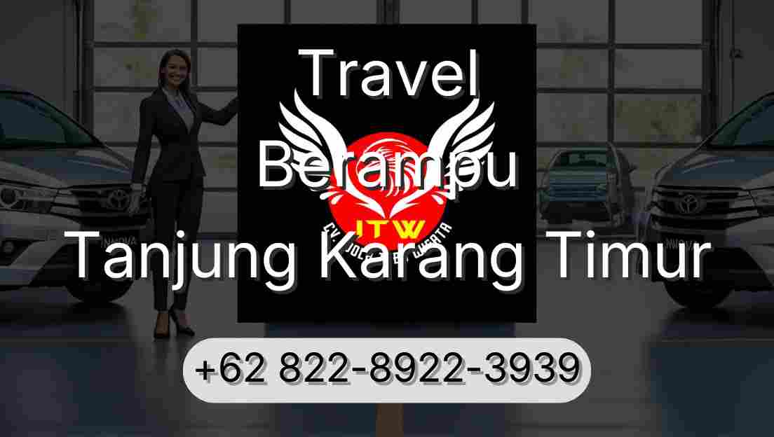 Travel Berampu Tanjung Karang Timur