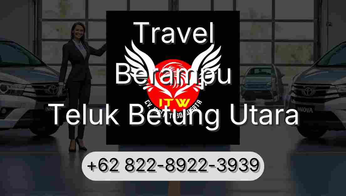 Travel Berampu Teluk Betung Utara