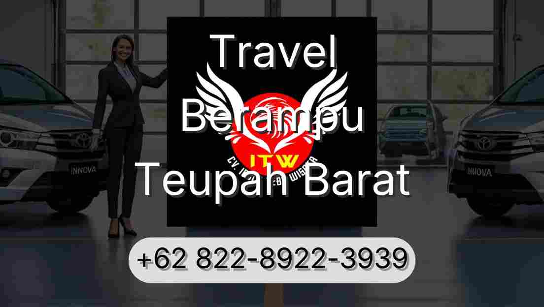 Travel Berampu Teupah Barat
