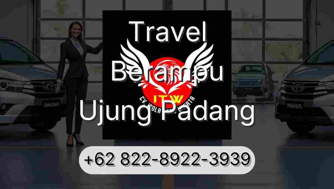 Travel Berampu Ujung Padang