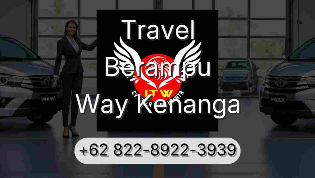 Travel Berampu Way Kenanga