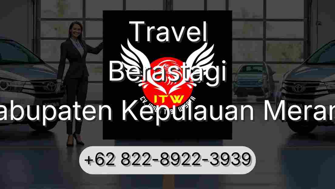 Travel Berastagi Kabupaten Kepulauan Meranti