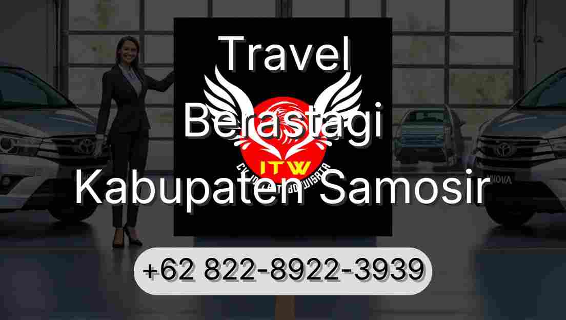 Travel Berastagi Kabupaten Samosir