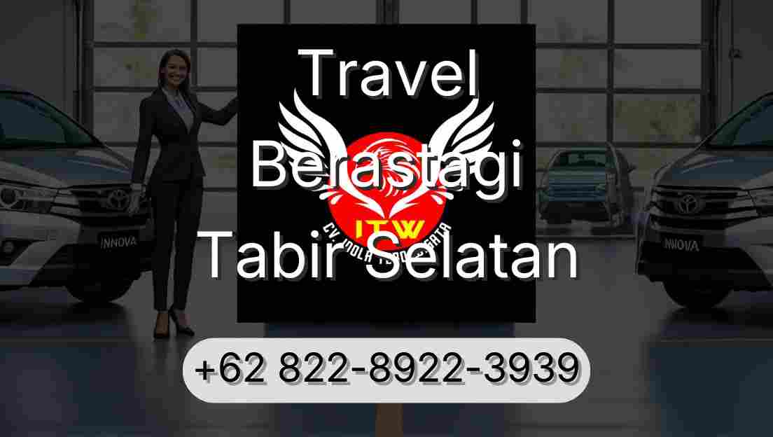 Travel Berastagi Tabir Selatan