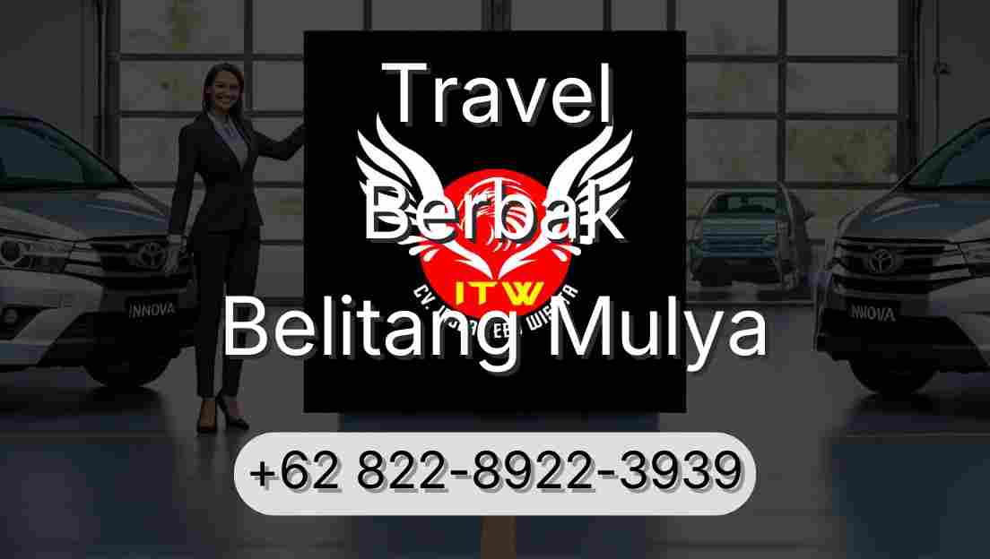 Travel Berbak Belitang Mulya