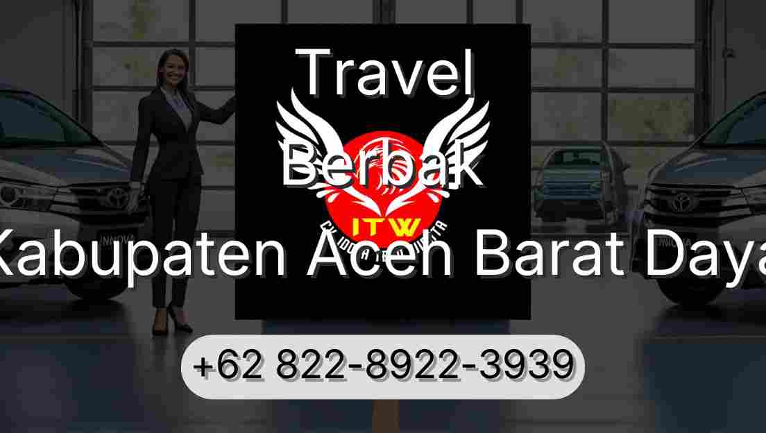 Travel Berbak Kabupaten Aceh Barat Daya