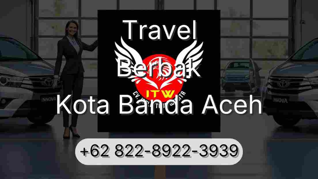 Travel Berbak Kota Banda Aceh