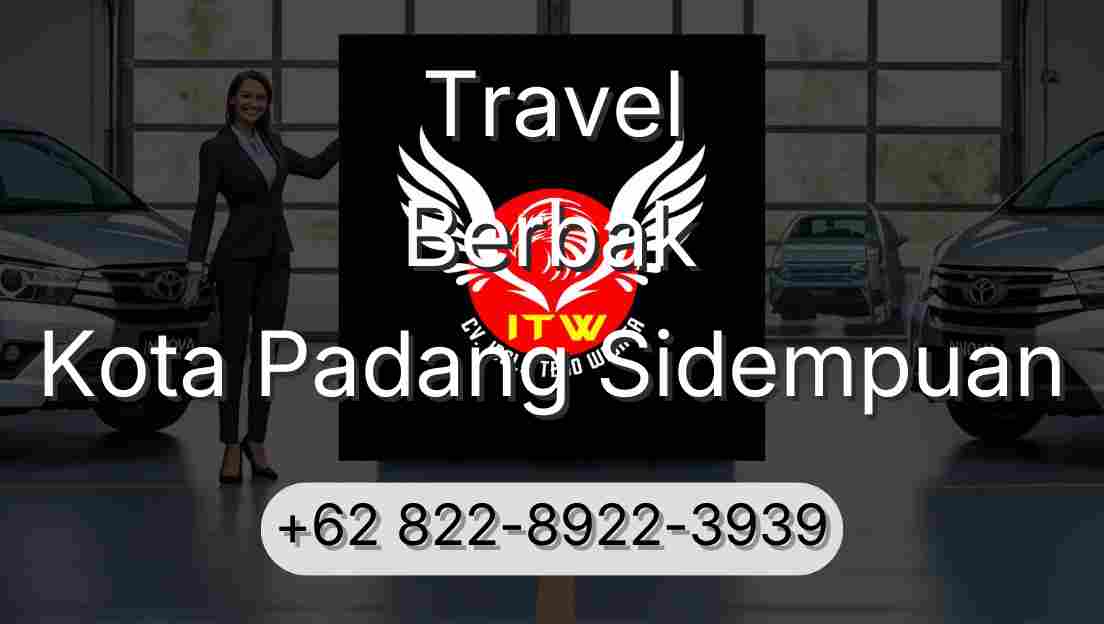 Travel Berbak Kota Padang Sidempuan