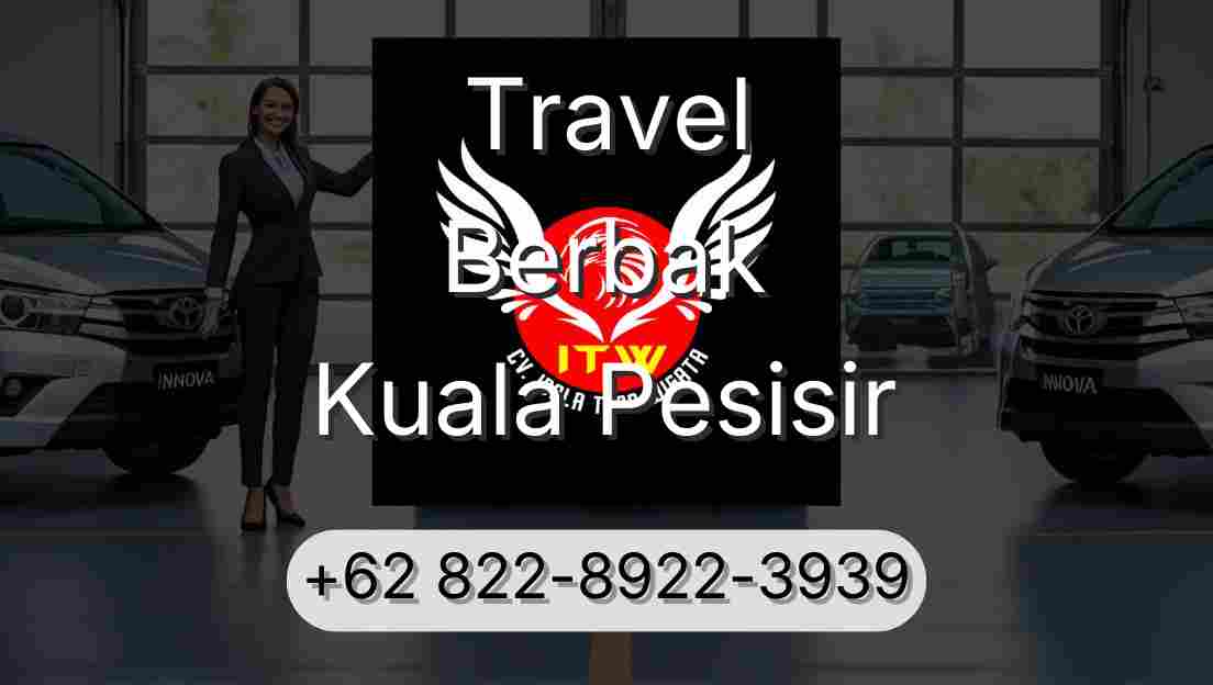 Travel Berbak Kuala Pesisir